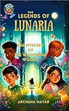 The Mystery of the Whispering Woods by Archana Nayar