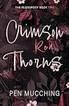 Crimson Red Thorns