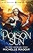 Poison Sun (Star Touched: Vampire Bride #2)