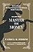 Master the Money: Unleashin...