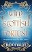 Wild Scottish Fortune (The ...