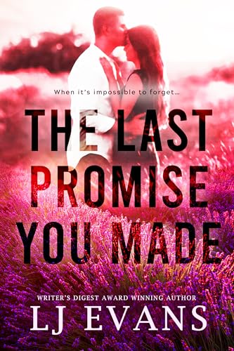 The Last Promise You Made (The Hatley Family #2)