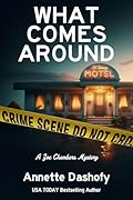What Comes Around: A Zoe Chambers Mystery