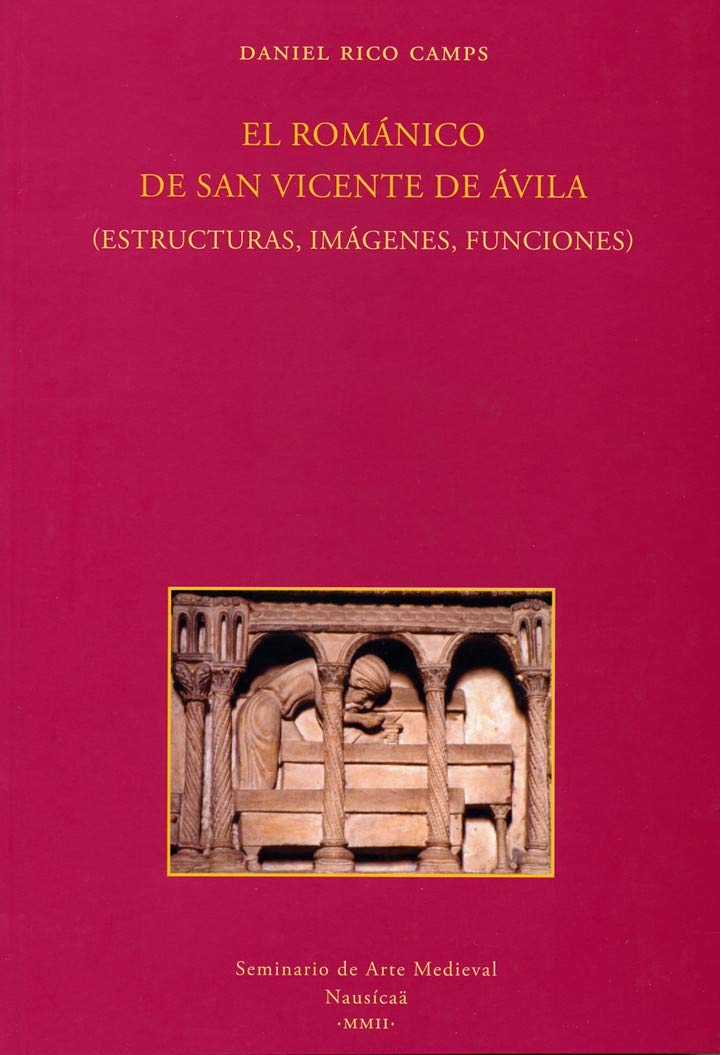 El Románico de San Vicente de Ávila