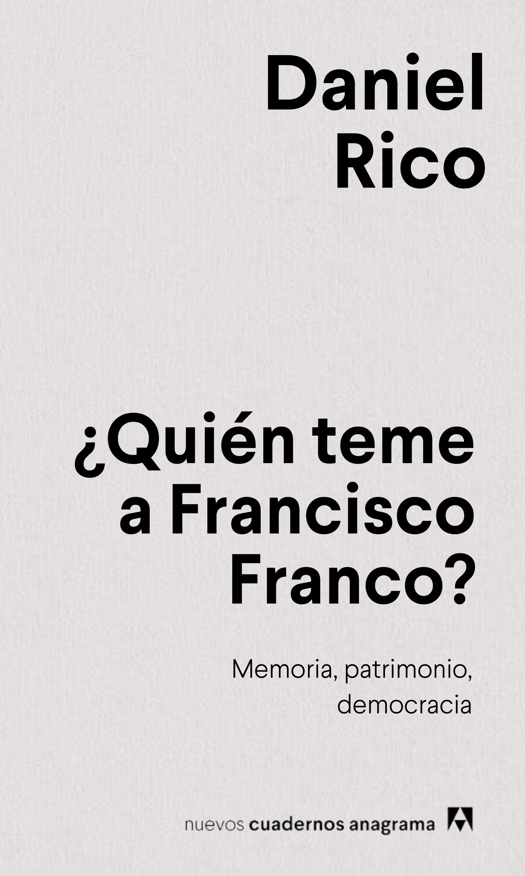 ¿Quién teme a Francisco Franco? Memoria, patrimonio, democracia (Paperback)