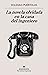 La novela olvidada en la casa del ingeniero by Soledad Puértolas