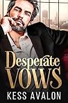Desperate Vows
