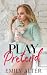 Play Pretend by Emily Alter