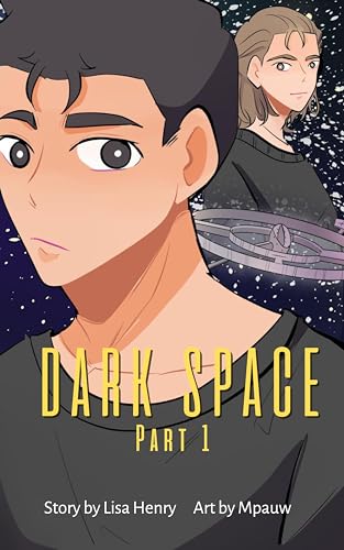 Dark Space Part 1 (Kindle Edition)