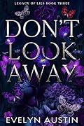 Don't Look Away (Legacy of Lies, #3)