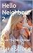 Hello Neighbour 2 : Love Th...