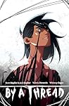 By a Thread by Scott Snyder