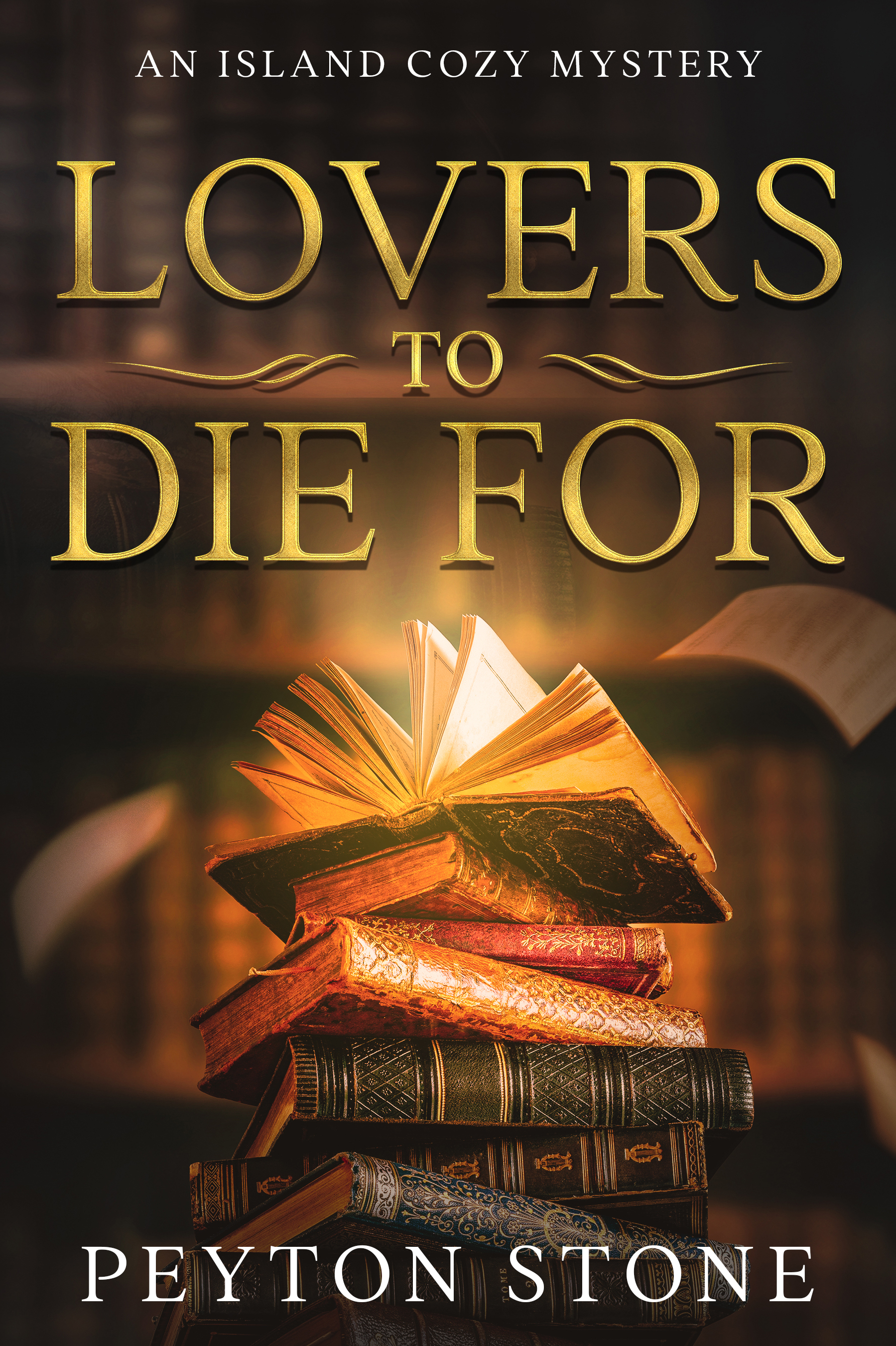 Lovers to Die For: An Island Cozy Mystery (A Island Cozy Mystery Book Series 3)