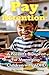 Pay Attention: A Parent's Blueprint for Managing Children with ADHD