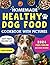Homemade Healthy Dog Food C...