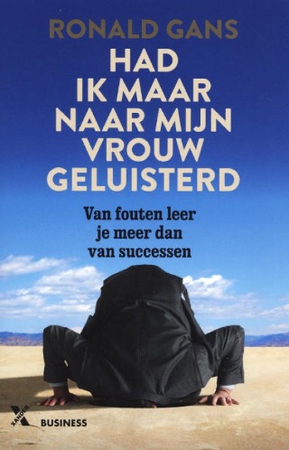 Had ik maar naar mijn vrouw geluisterd