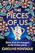 The Pieces of Us by Caroline Montague