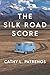 The Silk Road Score