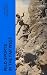 Wild Sports in the Far West (Annotated): Enriched Edition. A Nineteenth-Century Travelogue of American Frontier Hunting, Wilderness Adventure, and Backwoods Camp Life