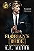 Florian's Bride (Four Dark Horsemen #4)