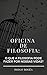 Oficina de Filosofia by Diogo Bogéa