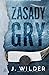 Zasady gry (Rule Breaker, #2)