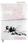 Schule des Südens...