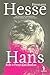 Hans - Sob o Peso das Rodas by Hermann Hesse