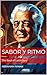 Sabor y Ritmo : The Soul of...