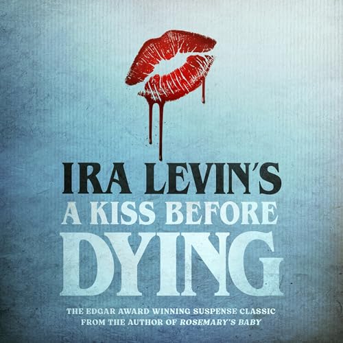 A Kiss Before Dying
