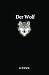 Der Wolf (Die Nordische Sammlung) by K. Tolnoe