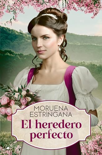 Portada de El heredero perfecto, de Moruena Estríngana