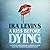 A Kiss Before Dying by Ira Levin A Kiss Before Dying by Ira Levin