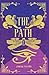 The Path: Un Videogame mortal (Spanish Edition)