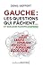 Gauche : les questions qui ...