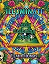 Illuminati: Adult Coloring Book