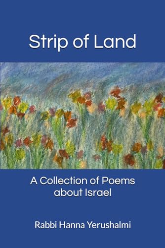 Strip of Land: A Collection of Poems about Israel (Paperback)