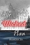 Her Wicked Plan