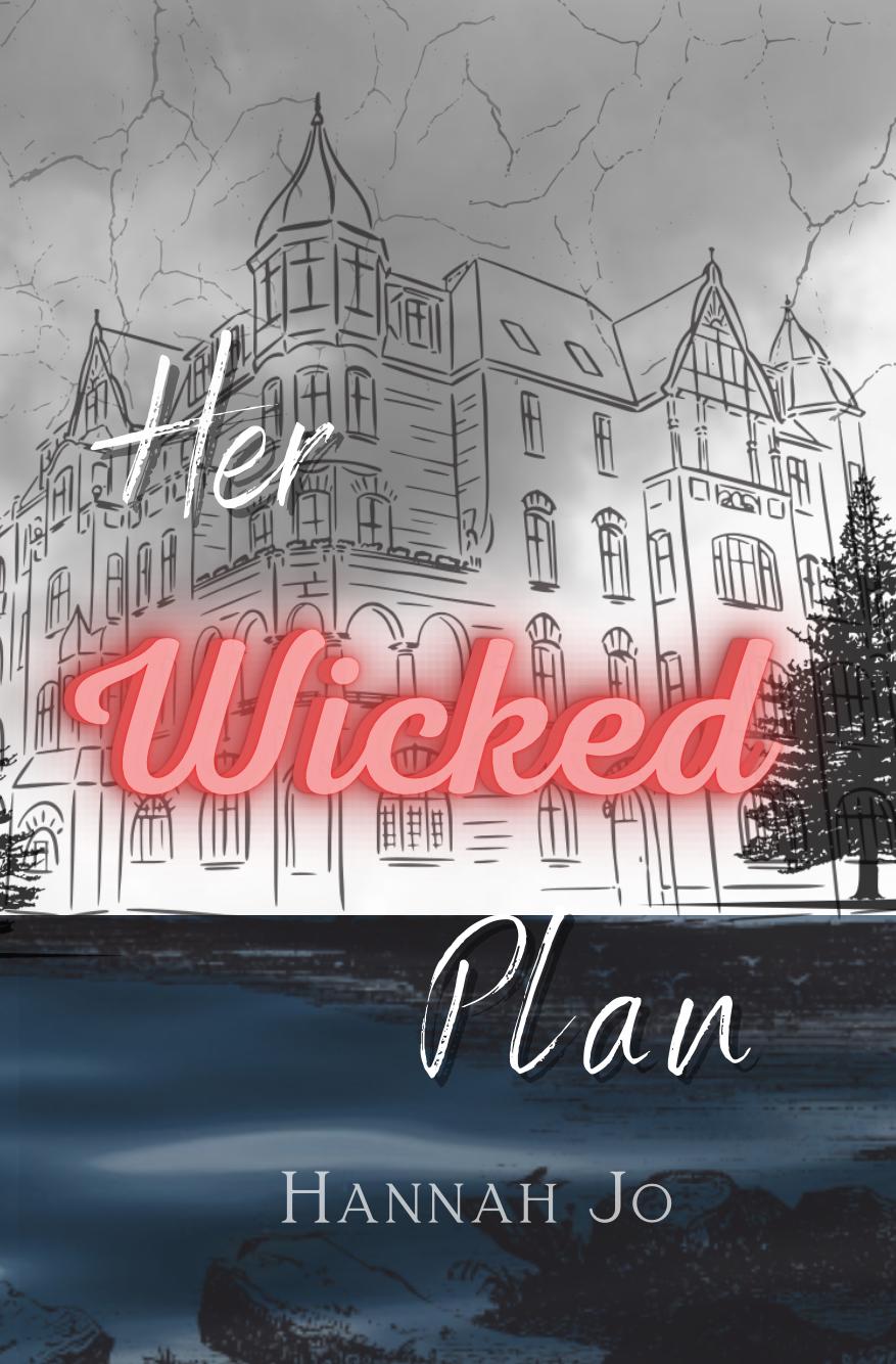 Her Wicked Plan (Wicked Duet #1)