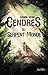 Les Cendres du Serpent-Monde