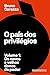 O país dos privilégios – Volume 1 by Bruno Carazza O país dos privilégios – Volume 1 by Bruno Carazza