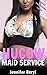 Hucow Maid Service: A Hucow Transformation Fantasy