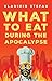 What to Eat During the Apocalypse