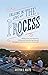 Falling in Love with The Process by Dustin E. Waite