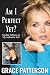 Am I Perfect Yet?: Finding Fullness in My Authentic Self