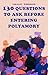 130 Questions To Ask Before Entering Polyamory (The LGBTQIA+ Journey)
