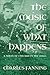 The Music of What Happens: A Novel of Chicago in the 1880s