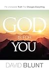 God is For You: T...