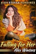 Falling for Her