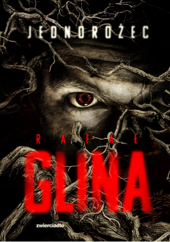 Jednorożec (Podkomisarz Jacek Okoński, #1)